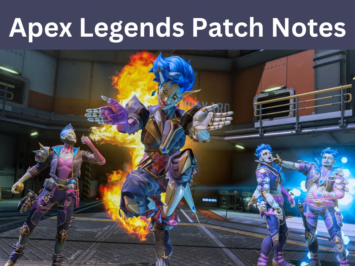 Apex Legends Patch Notes