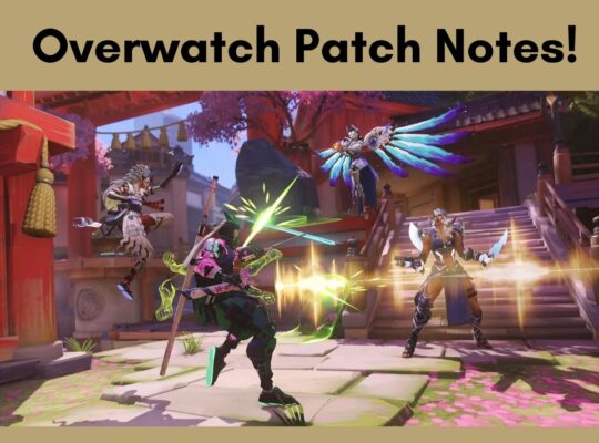 Overwatch Patch Notes