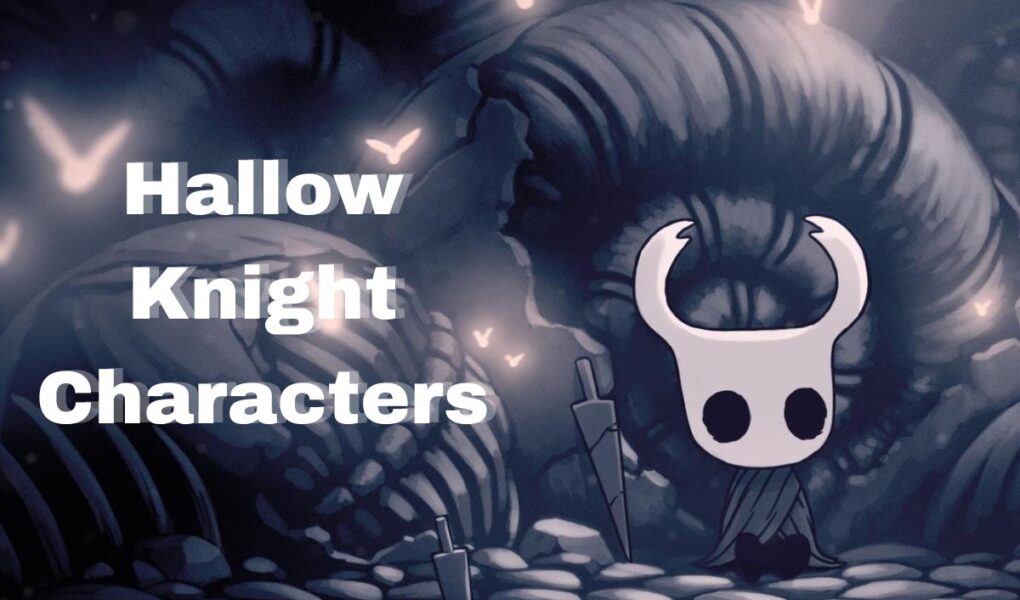 Hallow Knight Characters